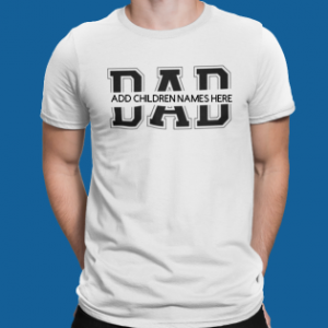 DAD- customized tee